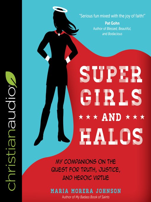 Title details for Super Girls and Halos by Maria Morera Johnson - Wait list